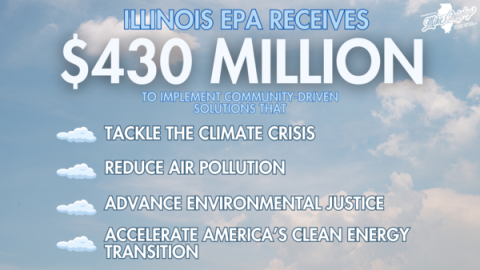 a graphic of blue skies with white clouds that says "Illinois EPA Receives $430 million"