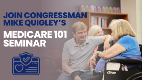 a photo of mike quigley speaking to a woman in a wheelchair with the text "Join Congressman Mike Quigley's Medicare 101 Seminar"